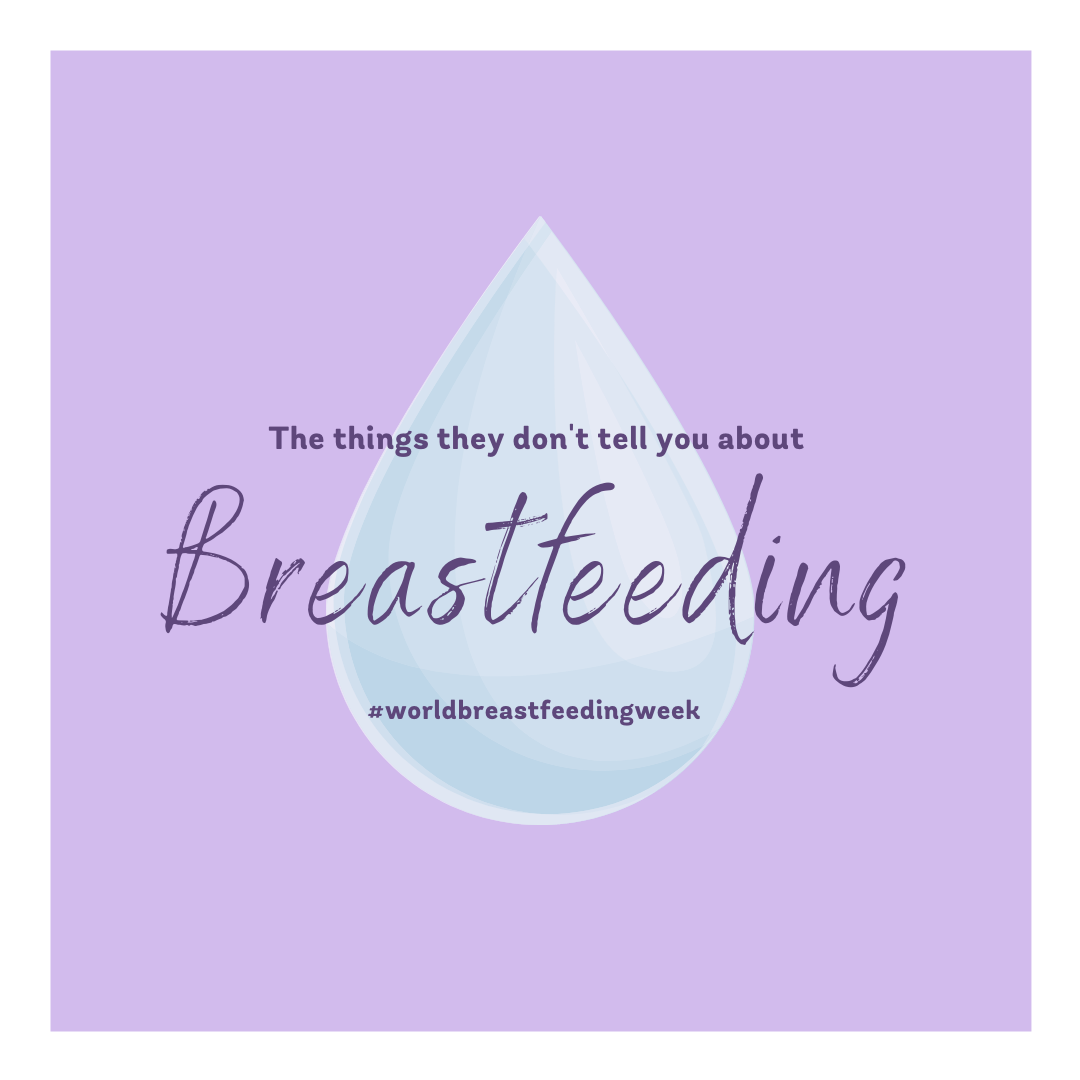things people don't tell you about breastfeeding